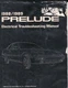 1988 1989 Honda Prelude Electrical Troubleshooting Manual OEM MN2687
