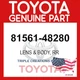 Genuine Toyota 81561-48280 Lens Rear Combination Lamp LH 8156148280 OEM