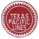 Patch- TEXAS PACIFIC LINES (T&P) (Buzz saw)  # 11303 - NEW- Free Shipping