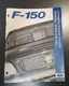 Ford 1997 F-150 New Model Training Service Advisor Pamphlet